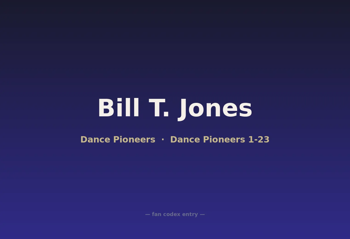 Bill T. Jones